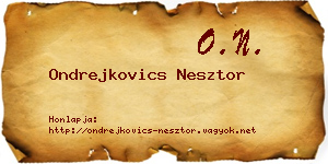 Ondrejkovics Nesztor névjegykártya